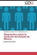 Diagnóstico sobre la situación del Estado de México