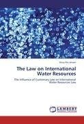 The Law on International Water Resources