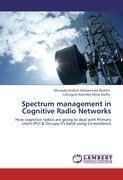 Spectrum management in Cognitive Radio Networks