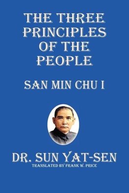 The Three Principles of the People - San Min Chu I