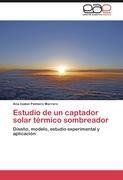 Estudio de un captador solar térmico sombreador