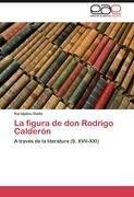 La figura de don Rodrigo Calderón