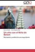 Un año con el Niño de Belem