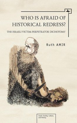 Who Is Afraid of Historical Redress?