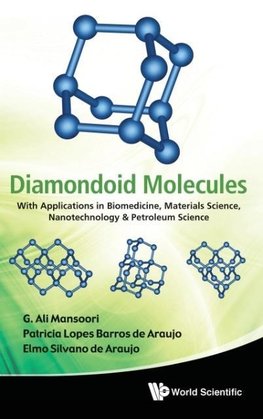 Diamondoid Molecules