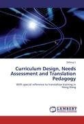 Curriculum Design, Needs Assessment and Translation Pedagogy