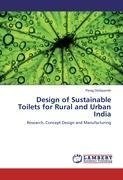 Design of Sustainable Toilets for Rural and Urban India