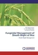 Fungicidal Management of Sheath Blight of Rice