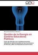 Gestión de la Energía en Centros Educativos Públicos