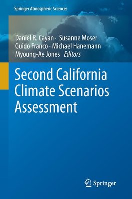 Second California Climate Scenarios Assessment