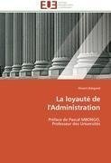 La loyauté de l'Administration