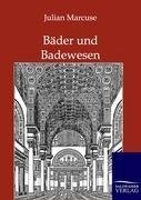 Bäder und Badewesen