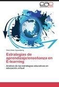 Estrategias de aprendizaje/enseñanza en E-learning