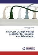 Low Cost DC High Voltage Generator for Industries and Laboratories