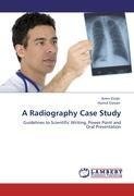 A Radiography Case Study