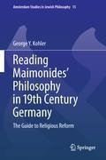 Reading Maimonides' Philosophy in 19th Century Germany