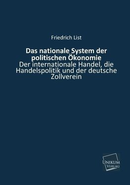 Das nationale System der politischen Ökonomie