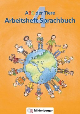 ABC der Tiere 4 - Arbeitsheft Sprachbuch