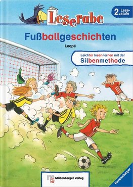 Leserabe 17. Lesestufen 2. Fußballgeschichten