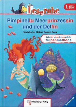 Leserabe 11. Lesestufe 1. Pimpinella Meerprinzessin und der Delfin