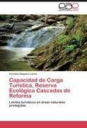 Capacidad de Carga Turística, Reserva Ecológica Cascadas de Reforma