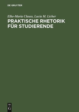 Praktische Rhetorik für Studierende