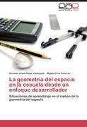 La geometría del espacio en la escuela desde un enfoque desarrollador