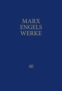 Marx-Engels-Werke Band 40