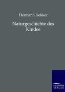 Naturgeschichte des Kindes