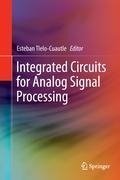 Integrated Circuits for Analog Signal Processing