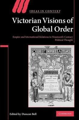 Victorian Visions of Global Order