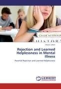 Rejection and Learned Helplessness in Mental Illness