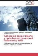 Aplicación para el diseño y optimización de una red inalámbrica WiFi