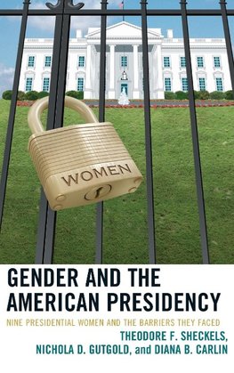 Gender and the American Presidency