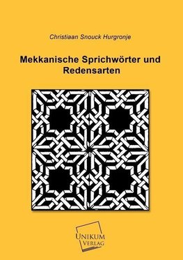 Mekkanische Sprichwörter und Redensarten