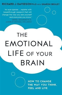 The Emotional Life of Your Brain