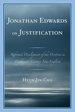 Jonathan Edwards on Justification