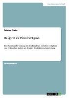 Religion vs. Pseudoreligion