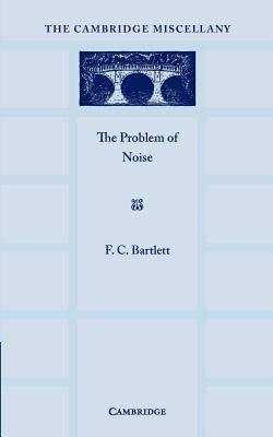 The Problem of Noise