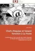 Chefs d'équipe et faisant fonction à La Poste