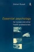 Russell, G: Essential Psychology for Nurses and Other Health