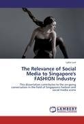 The Relevance of Social Media to Singapore's FASHION Industry