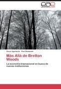 Más Allá de Bretton Woods