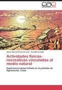 Actividades físicas-recreativas vinculadas al medio natural