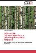 Interacción psicoterapéutica y psicología analítica jungiana