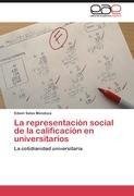 La representación social de la calificación en universitarios