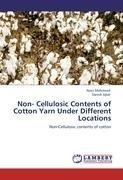 Non- Cellulosic Contents of Cotton Yarn Under Different Locations