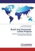 Brazil and Venezuela   Leftist Projects