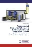 Research and Implementation of a Refrigeration Load Reduction System