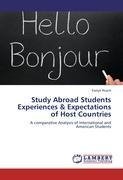 Study Abroad Students Experiences & Expectations of Host Countries